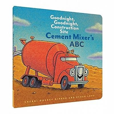 Cement Mixer's ABC: Goodnight, Goodnight, Construction Site 