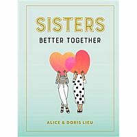 Sisters: Better Together
