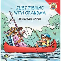 Little Critter: Just Fishing with Grandma